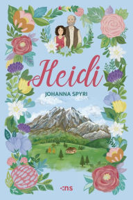 Title: Heidi, Author: Johanna Spyri