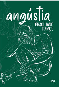 Title: Angústia, Author: Graciliano Ramos
