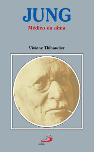 Title: Jung: Médico da alma, Author: Viviane Thibaudier