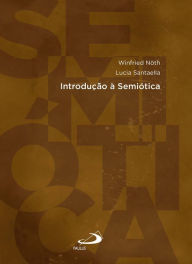 Title: Introdução à Semiótica, Author: Lucia Santaella