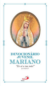 Title: Devocionário Juvenil Mariano: 