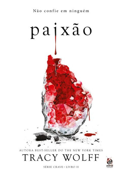 Paixão: Livro II da Série Crave