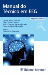 Title: Manual do Técnico em EEG, Author: Lisiane Seguti Ferreira