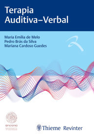 Title: Terapia Auditiva-Verbal, Author: Maria Emília de Melo