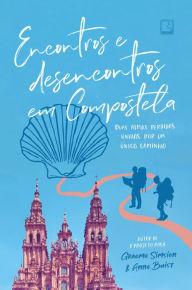 Title: Encontros e desencontros em Compostela, Author: Graeme Simsion