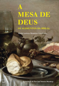 Title: A mesa de Deus, Author: Maria Lecticia Monteiro Cavalcanti