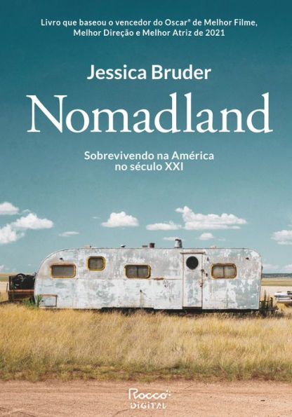 Nomadland: Sobrevivendo aos Estados Unidos no século XXI