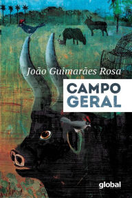 Title: Campo Geral, Author: João Guimarães Rosa
