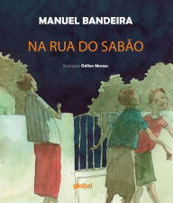 Title: Na rua do sabão, Author: Manuel Bandeira