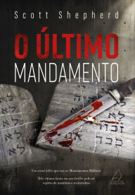 Title: O último mandamento, Author: Scott Shepherd