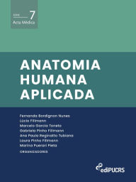 Title: Anatomia humana aplicada, Author: Ana Paula Reginatto Tubiana