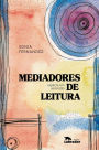 Mediadores de leitura: Espécie em ascensão