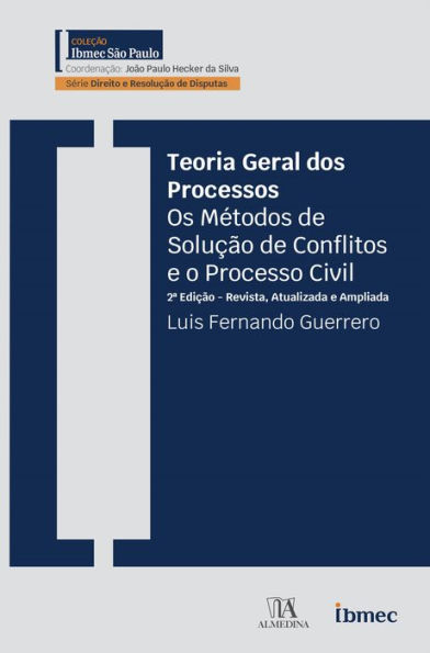 Teoria Geral dos Processos: Os métodos de solução de conflitos e o processo civil