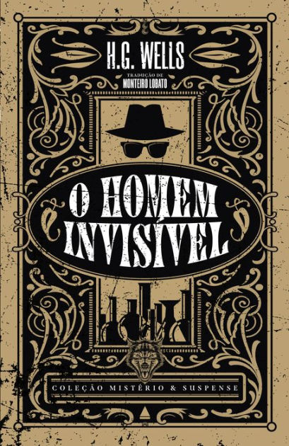 O Homem Invis Vel By H G Wells Nook Book Ebook Barnes Noble