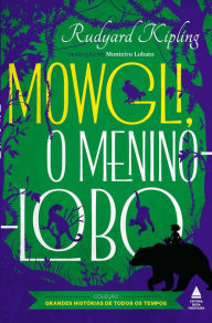 Title: Mowgli, o menino-lobo, Author: Rudyard Kipling