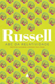 Title: ABC da relatividade, Author: Bertrand Russell