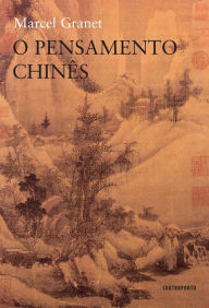 Title: O pensamento chinês, Author: Marcel Granet