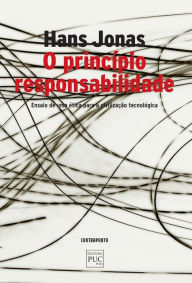 Title: O princípio responsabilidade, Author: Hans Jonas