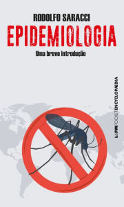Title: Epidemiologia: Uma breve introdução, Author: Rodolfo Saracci