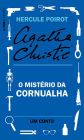 O mistério da Cornualha: Um conto de Hercule Poirot