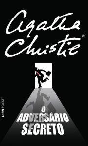 Title: O adversário secreto, Author: Agatha Christie