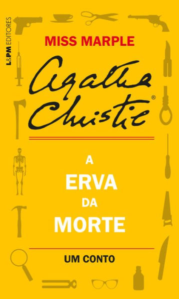 A erva da morte: Um conto de Miss Marple