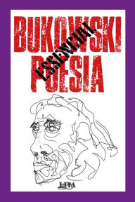 Title: Bukowski essencial: poesia, Author: Charles Bukowski