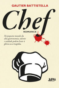 Title: Chef, Author: Gautier Battistella