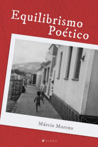 Title: Equilibrismo poético, Author: Márcio Moreno