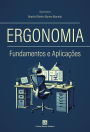 Ergonomia: Fundamentos e Aplicações