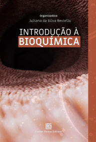 Title: Introdução à Bioquímica, Author: Juliana da Silva Reviello