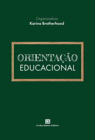 Title: Orientação Educacional, Author: Karina Brotherhood