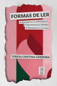 Title: Formas de ler, Author: Teresa Cristina Cerdeira