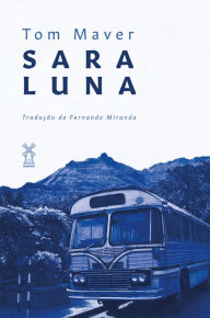 Title: Sara Luna, Author: Tom Maver