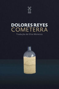 Title: Cometerra, Author: Dolores Reyes