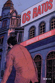 Title: Os ratos, Author: Dyonelio Machado