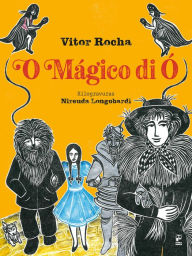 Title: O mágico di Ó, Author: Vitor Rocha