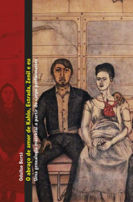 Title: O abraço de amor de Kahlo, Estrada, Zenil e eu: uma genealogia matricial a partir do corpo performativo, Author: Odailso Berté