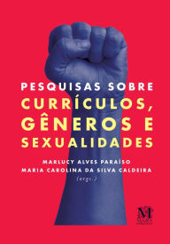 Title: Pesquisas sobre currículos, gêneros e sexualidades, Author: Marlucy Alves Paraíso