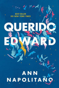 Title: Querido Edward, Author: Ann Napolitano