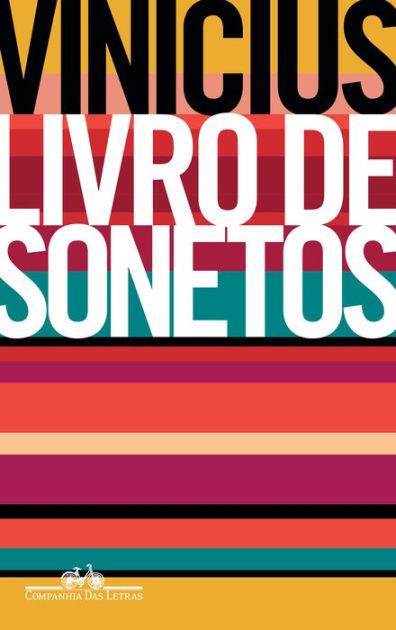 O soneto da fidelidade”, de - Companhia das Letras