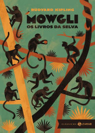 Title: Mowgli: edição bolso de luxo: Os livros da Selva, Author: Rudyard Kipling
