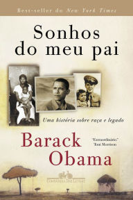 Title: Sonhos do meu pai: Uma história sobre raça e legado, Author: Barack Obama