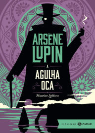 Title: A Agulha Oca: edição bolso de luxo, Author: Maurice Leblanc