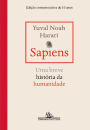 Sapiens - Edição comemorativa de 10 anos: Uma breve história da humanidade