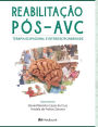 Reabilitação Pós-AVC: Terapia Ocupacional e Interdisciplinaridade