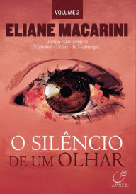 Title: O silêncio de um olhar, Author: Eliane Macarini