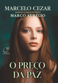 Title: O Preço da Paz, Author: Marcelo Cezar