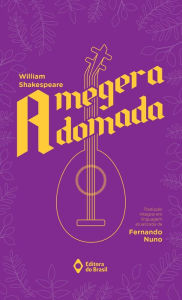 Title: A megera domada, Author: William Shakespeare