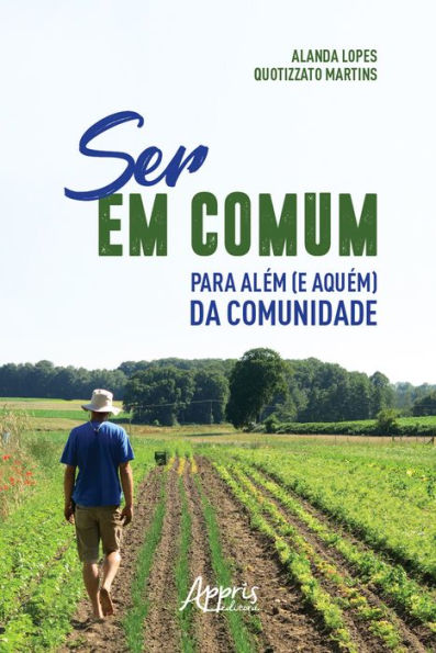 Ser em Comum, para Além (e Aquém) da Comunidade